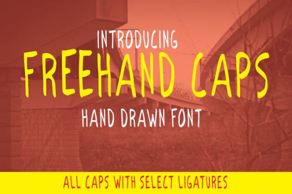 Evaluating Freehand Caps: A Practical Guide to Trendy All-Caps Typography