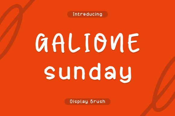 Galione Sunday: The Brush Font That Brings Handwritten Warmth to Your Designs